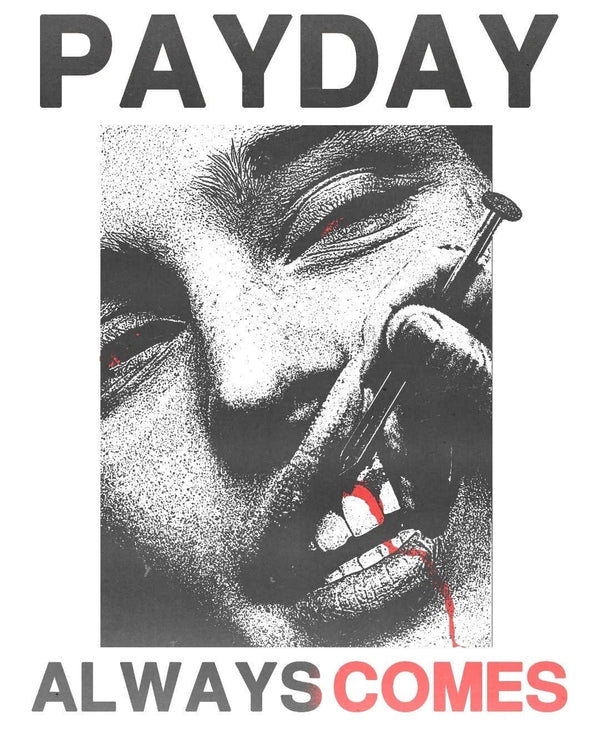 ‘Payday always come’ poster