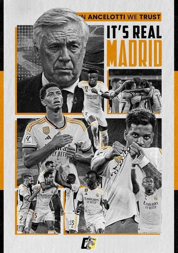 “IN ancelloti we trust” Real Madrid poster