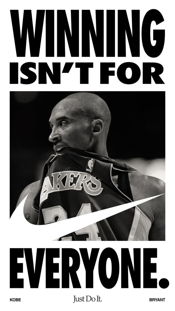 'Winning Isn't For Everyone'-Kobe Bryant poster